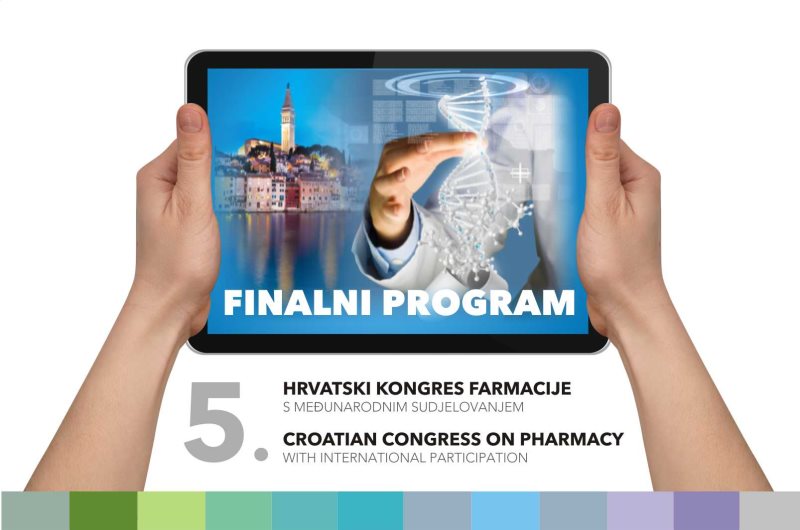 Konačni (finalni) program 5. hrvatskog kongresa farmacije s međunarodnim sudjelovanjem ROVINJ 2015