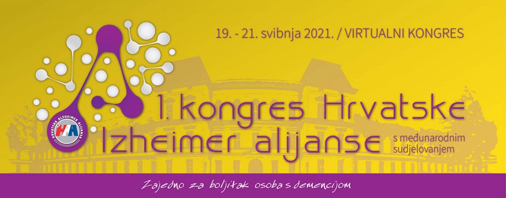 1. kongres Hrvatske Alzheimer alijanse, 19. – 21. svibnja 2021.