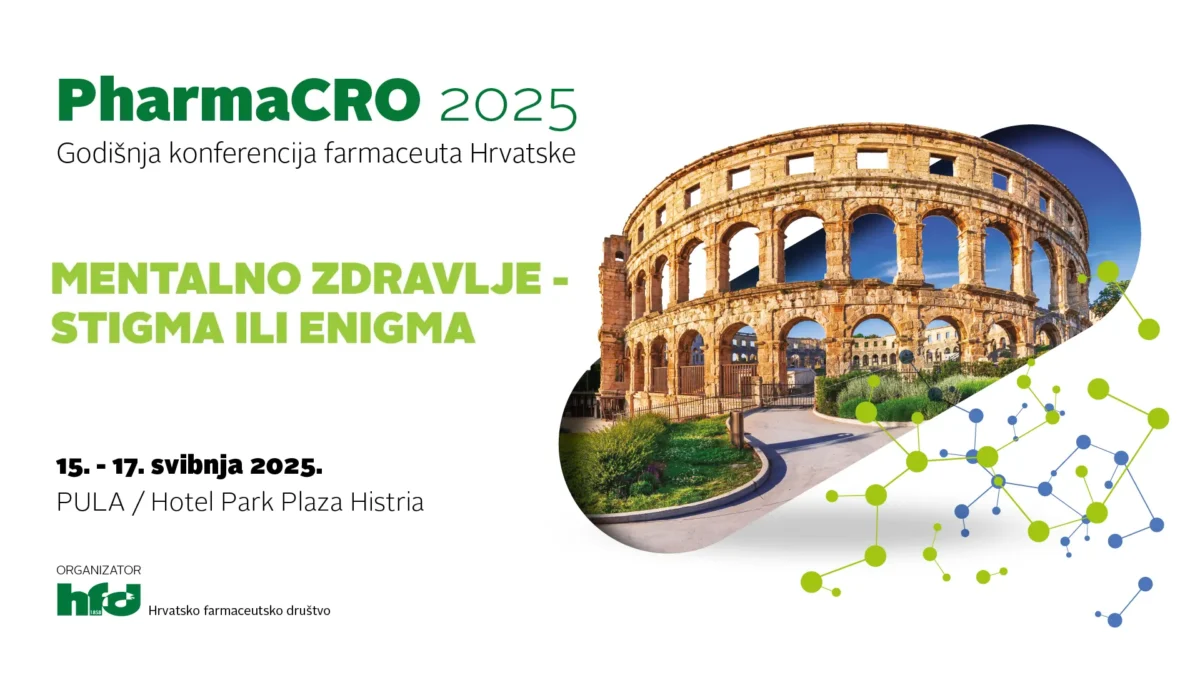 Godišnja konferencija farmaceuta Hrvatske PharmaCRO 2025 – Mentalno zdravlje – stigma ili enigma