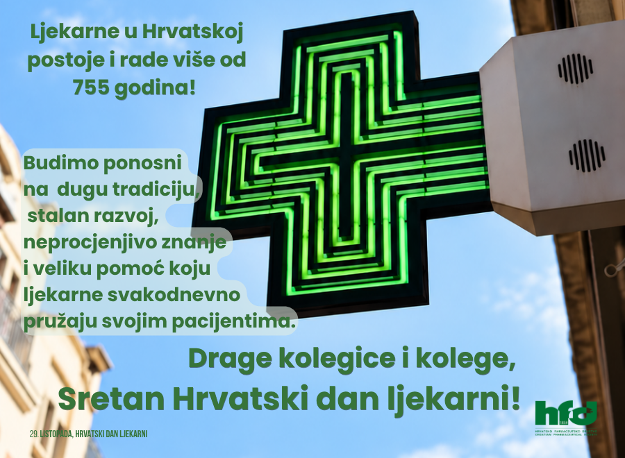 Drage kolegice i kolege, sretan Vam 29. listopada, Hrvatski dan ljekarni!
